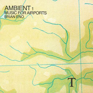 Ambient 1: Music For Airports