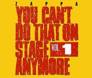 You Can't Do That On Stage Anymore, Vol. 1