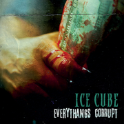 Everythang’s Corrupt