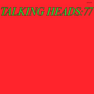 Talking Heads: 77