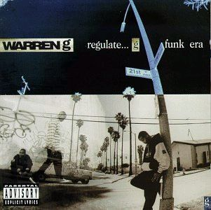 Regulate … G Funk Era